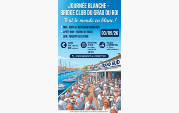 Grau du Roi - Journée Blanche